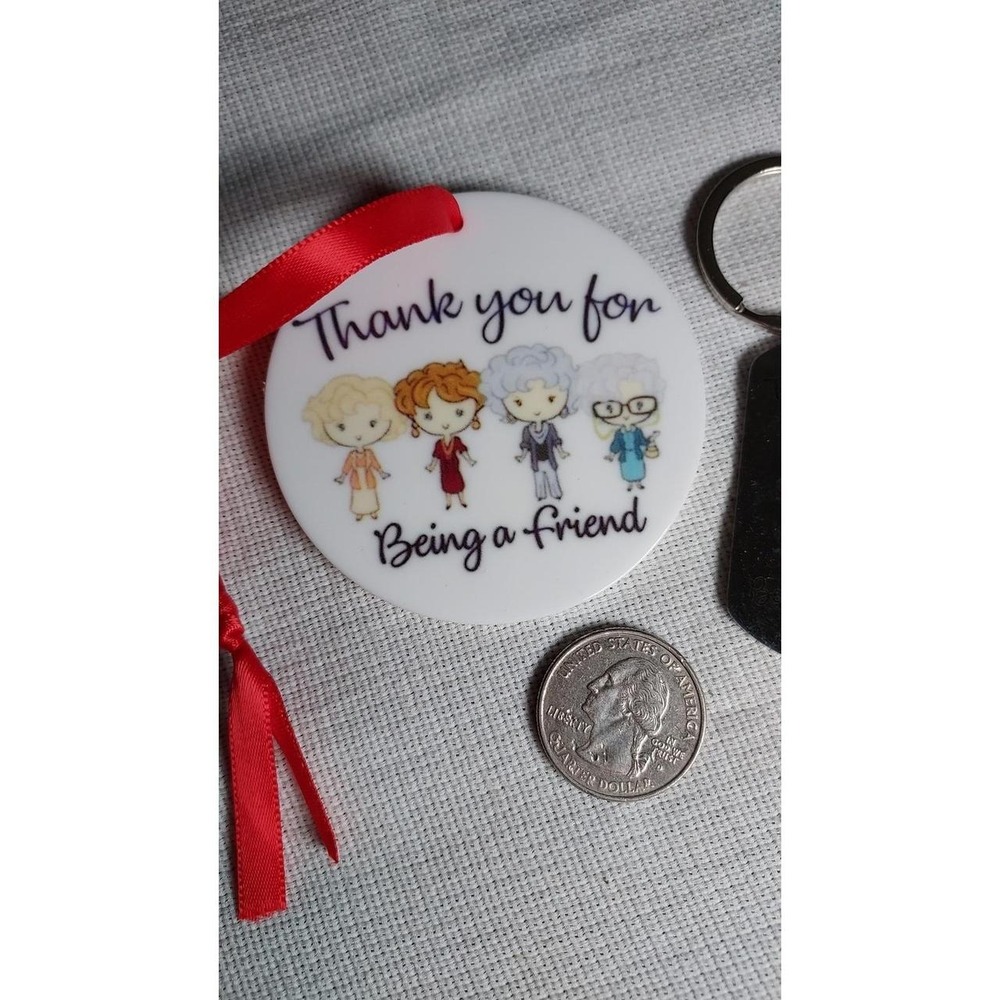 Golden Girls Ornament engraved Keychain Set Thank you for being a Friend - Picture 3 of 3